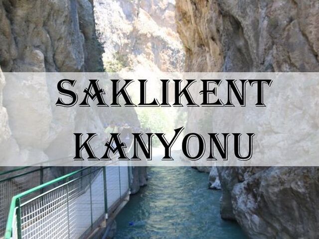 Fethiye - Saklıkent Kanyonu - Ölüdeniz Turu (Günübirlik)